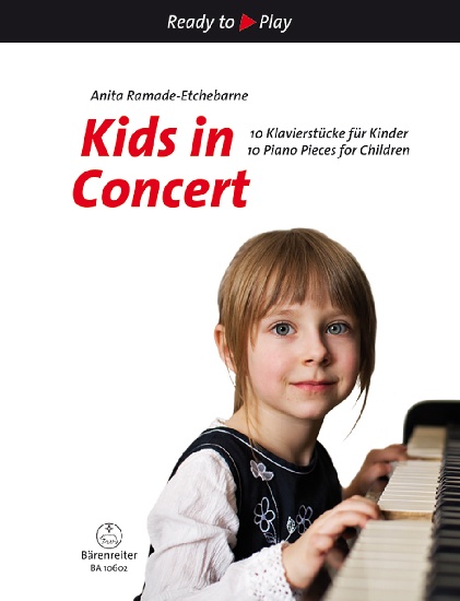 Ramade-Etchebarne, Anita : Kids in Concert