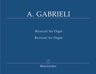 Gabrieli, Andrea : Organ and Keyboard Works - Volume 3 : Ricercari 2