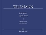 Telemann, Georg Philipp : ?uvres pour orgue - Volume 1 / Organ Works - Volume 1