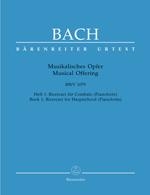 Bach, Johann Sebastian : LOffrande musicale en ut mineur BWV 1079 - Volume 1 : Ricercari / The Musical Offering in c minor BWV 1079 - Volume 1 : Ricercari