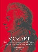 Mozart, Wolfgang Amadeus : Pices et danses faciles pour piano / Easy Piano Pieces and Dances