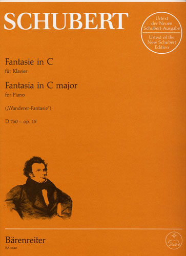 Schubert, Franz : Fantaisie en ut majeur D 760 Opus 15 Wanderer Fantaisie / Fantasy in C Major D 760 Opus 15 Wanderer-Fantasy
