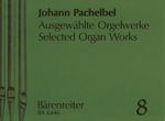 ?uvres choisies pour orgue - Volume 8 / Selected Organ Works - Volume 8 (Pachelbel, Johann)
