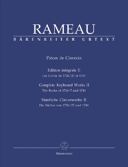 Rameau, Jean-Philippe : Complete Keyboard Works, Vol. II