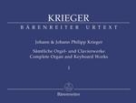 Krieger, Johann Philipp - Krieger, Johann : ?uvres complètes pour clavecin et orgue - Volume 1 / Complete Organ and Keyboard Works - Volume 1