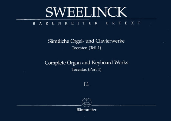 Sweelinck, Jan Pieterszoon : ?uvres complètes pour orgue ou clavecin - Volume 1 : Toccatas / Complete Organ and Keyboard Works - Volume 1 : Toccatas