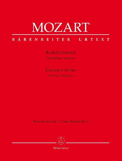 Mozart, Wolfgang Amadeus : Concert Arias for High Soprano
