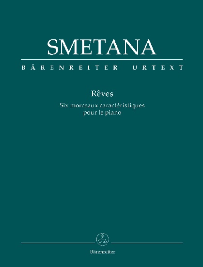 Smetana, Bedrich : Dreams : Six Characteristic Pieces for Piano