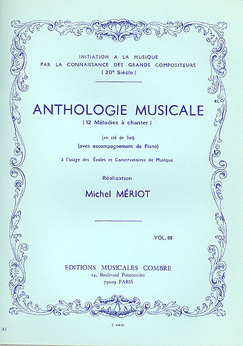 Meriot, Michel : Anthologie Musicale Vol. 3 - 12 Mlodies  Chanter