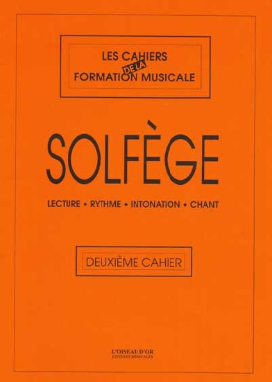 Solfge - Deuxime Cahier (L'Oiseau d'Or)