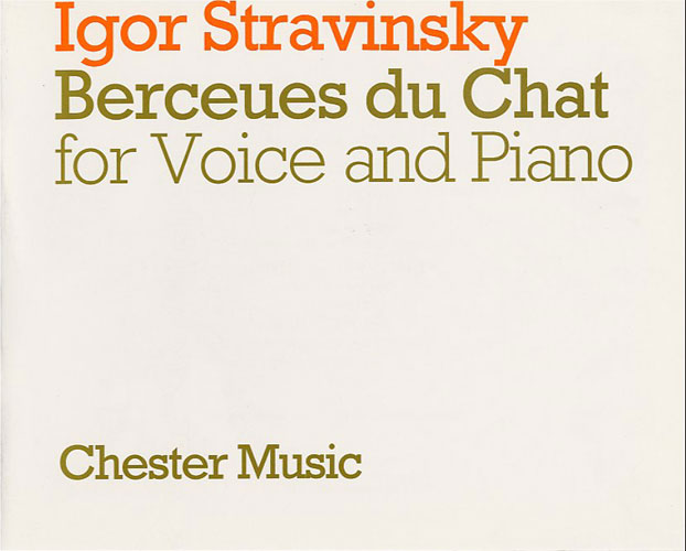 Stravinsky, Igor: Berceuses Du Chat