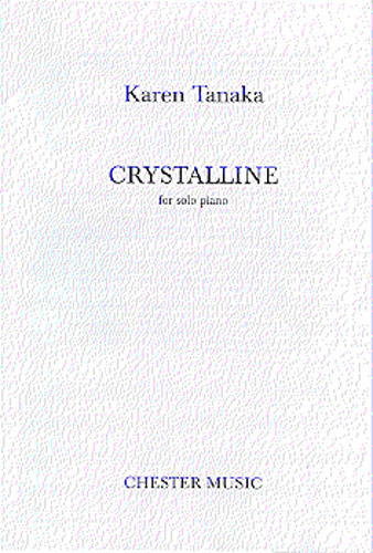 Tanaka, Akira : Crystalline for Solo Piano