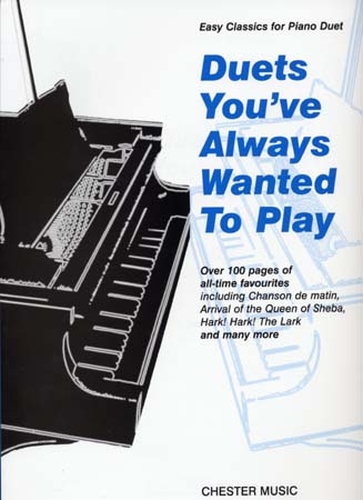 Duets you've always wanted to play