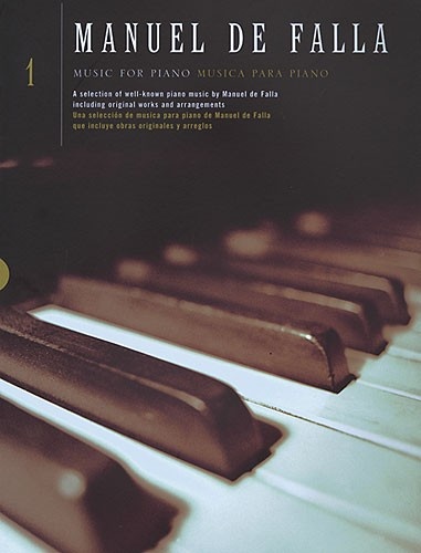 DE FALLA MANUEL MUSIC FOR PIANO VOL.1