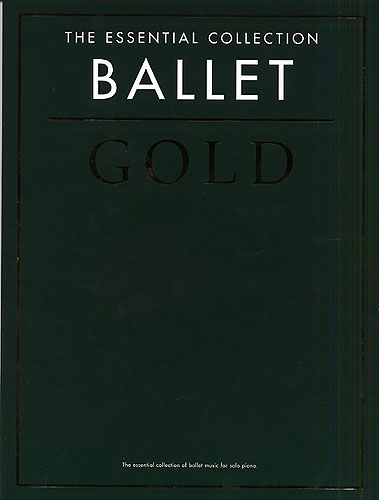 The Essential Collection : Ballet