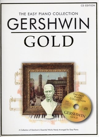 Gershwin, George : Gershwin Gold