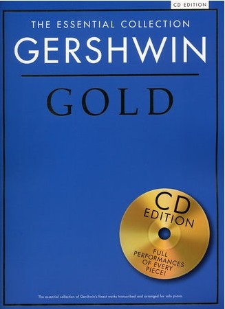 Gershwin, George : Gershwin Essential Gold Collection