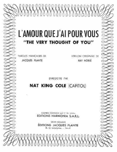 Plante, Jacques / Noble, Ray : L'Amour Quej'Ai Pour Vous (The Very Thought Of You)