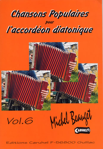 Divers : Chansons populaires Vol.6 pour Accordon Diatonique
