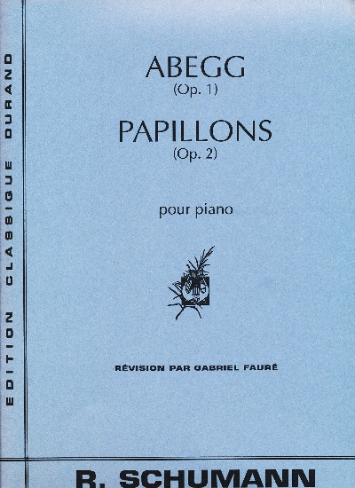 Schumann, Robert : Abegg & Papillons, Opus 12