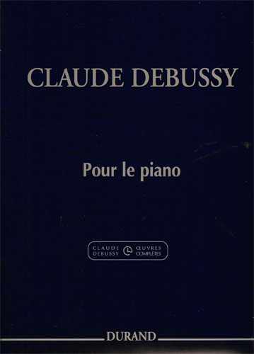 Debussy, Claude : Pour le Piano