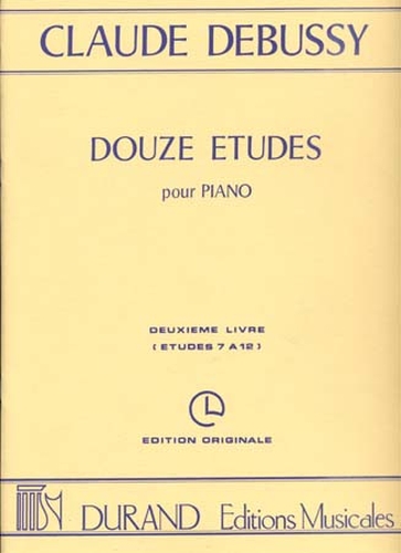 Debussy, Claude : Douze Etudes 2ème livre - Etudes 7 à 12
