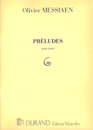 Messiaen, Olivier : Prludes
