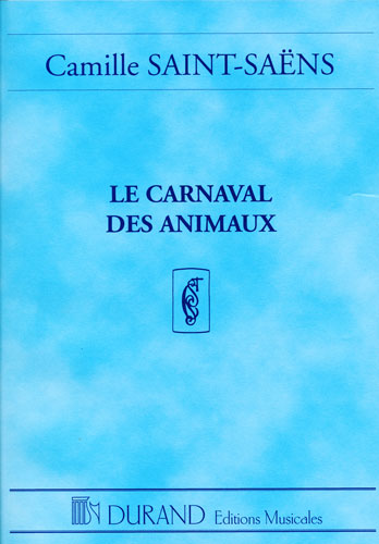 Saint Saens, Camille : Le Carnaval Des Animaux