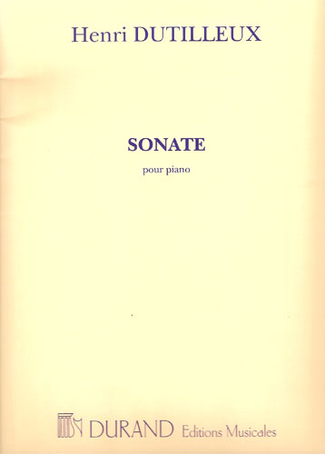 Dutilleux, Henri : Sonate pour Piano