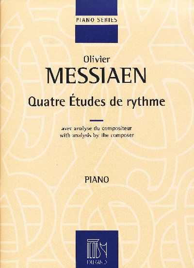 Messiaen, Olivier : Quatre tudes de rythme