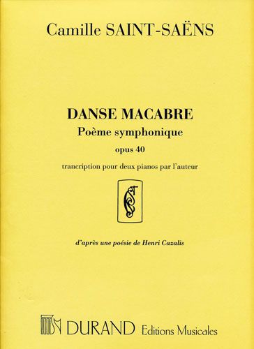 Saint-Saëns, Camille : Danse macabre, Opus 40