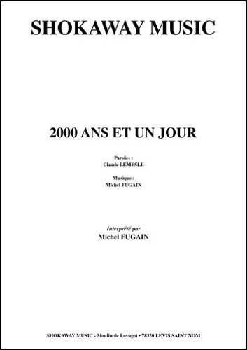 Lemesle, Claude / Fugain, Michel : 2000 Ans Et Un Jour