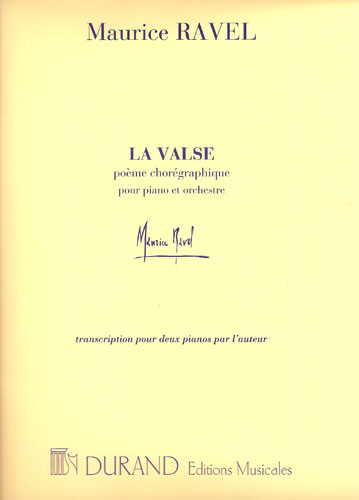 Ravel, Maurice : La Valse (Poème Chorégraphique)