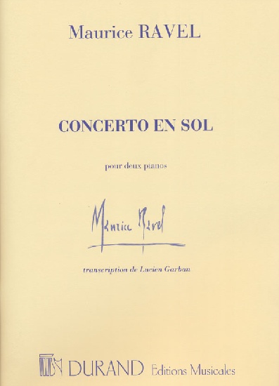 Maurice Ravel : Concerto en Sol : Piano et Rduction Orchestre