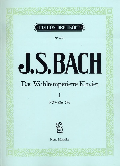 Bach, Johann Sebastian : Das Wohltemperierte Klavier I