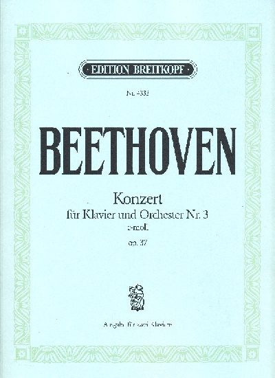 Beethoven, Ludwig van : Konzert fur Klavier und Orchester Nr. 3 c-Moll (Do mineur) op. 37 -Klavierkonzert- (in Partitur gedruckt, zur Auffuhrung werden zwei Exemplare benotigt)