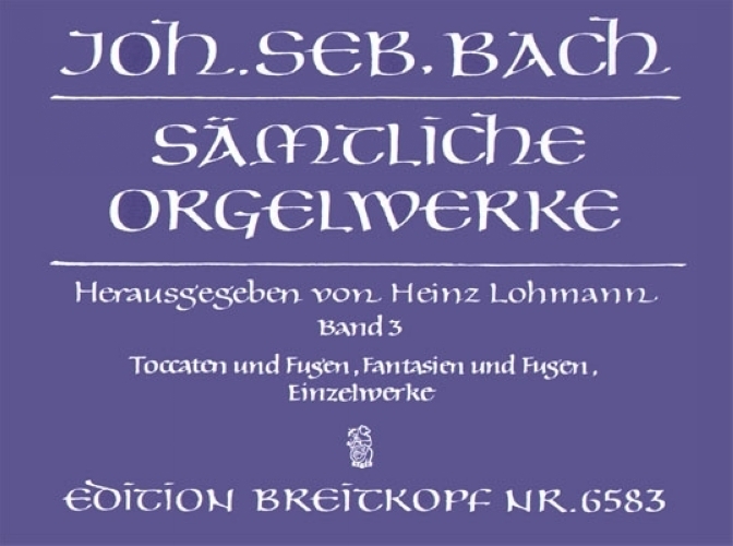 Bach, Johann Sebastian : Smtliche Orgelwerke, Band 3
