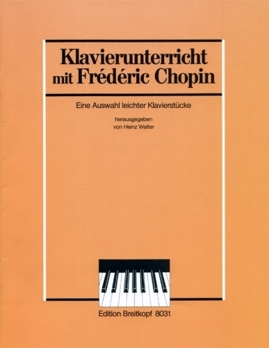 Chopin, Frederic : Auswahl Leichter Originalwerke
