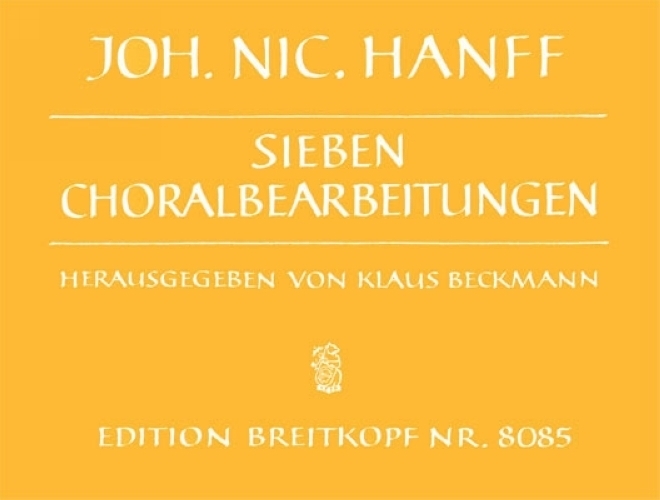 Hanff, Johann Nicolaus : Sieben Choralbearbeitungen