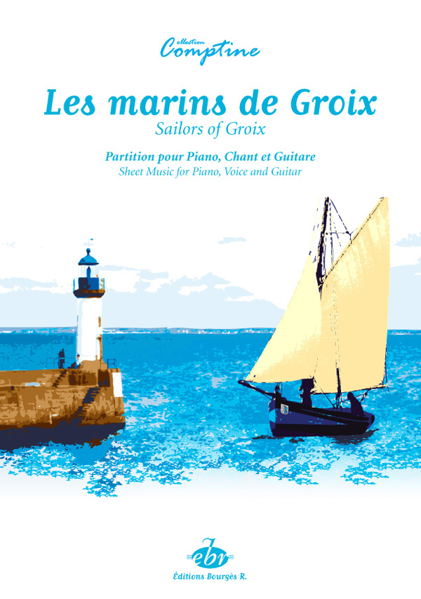 Traditionnel : Les Marins de Groix (Version Illustrée)