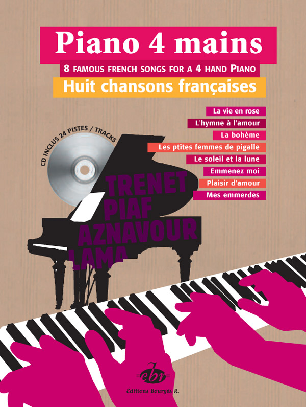 8 chansons françaises pour Piano 4 mains