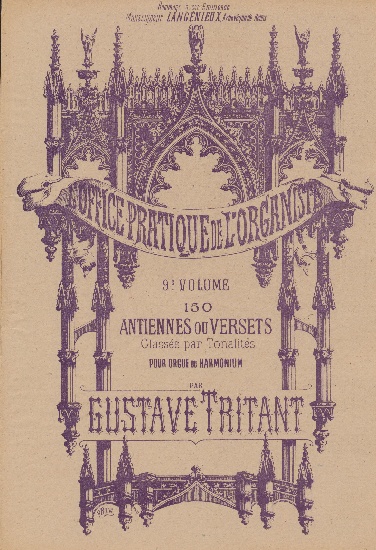 Tritant, Gustave : L'Office Pratique de l'Organiste Volume 9 (150 Antiennes ou Versets)