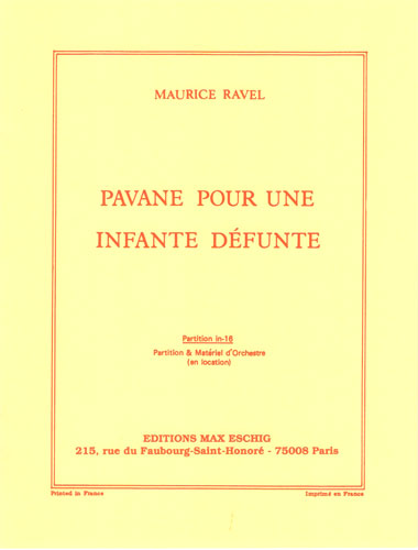 Ravel, Maurice : Pavane Pour Une Infante Défunte (Partition de poche - Orchestre)