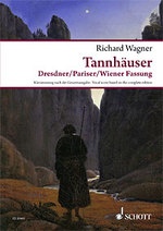 Wagner, Richard : Tannhäuser und der Sängerkrieg auf Wartburg