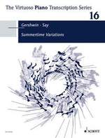 Gershwin, George / Say, Fazil : Summertime Variations
