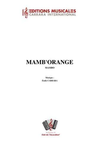 Emile Carrara : Mamb Orange (Mambo)