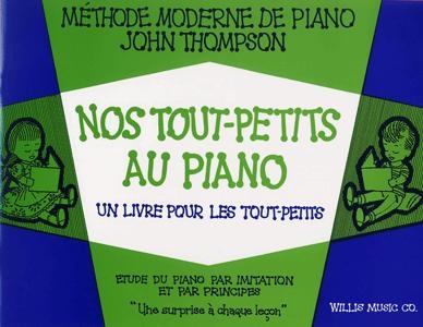 Mthode Thompson - Nos tout-petits au piano