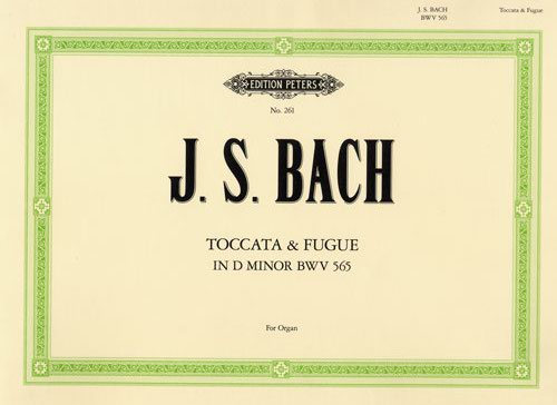 Bach, Johann Sebastian : Toccata & Fugue in D minor BWV 565