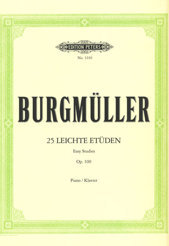 Burgmuller : 25 Easy Studies Opus 100