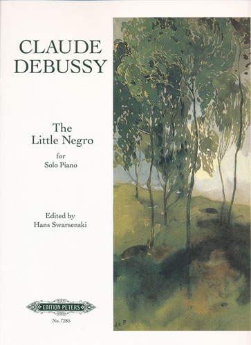 Debussy, Claude : The Little Negro